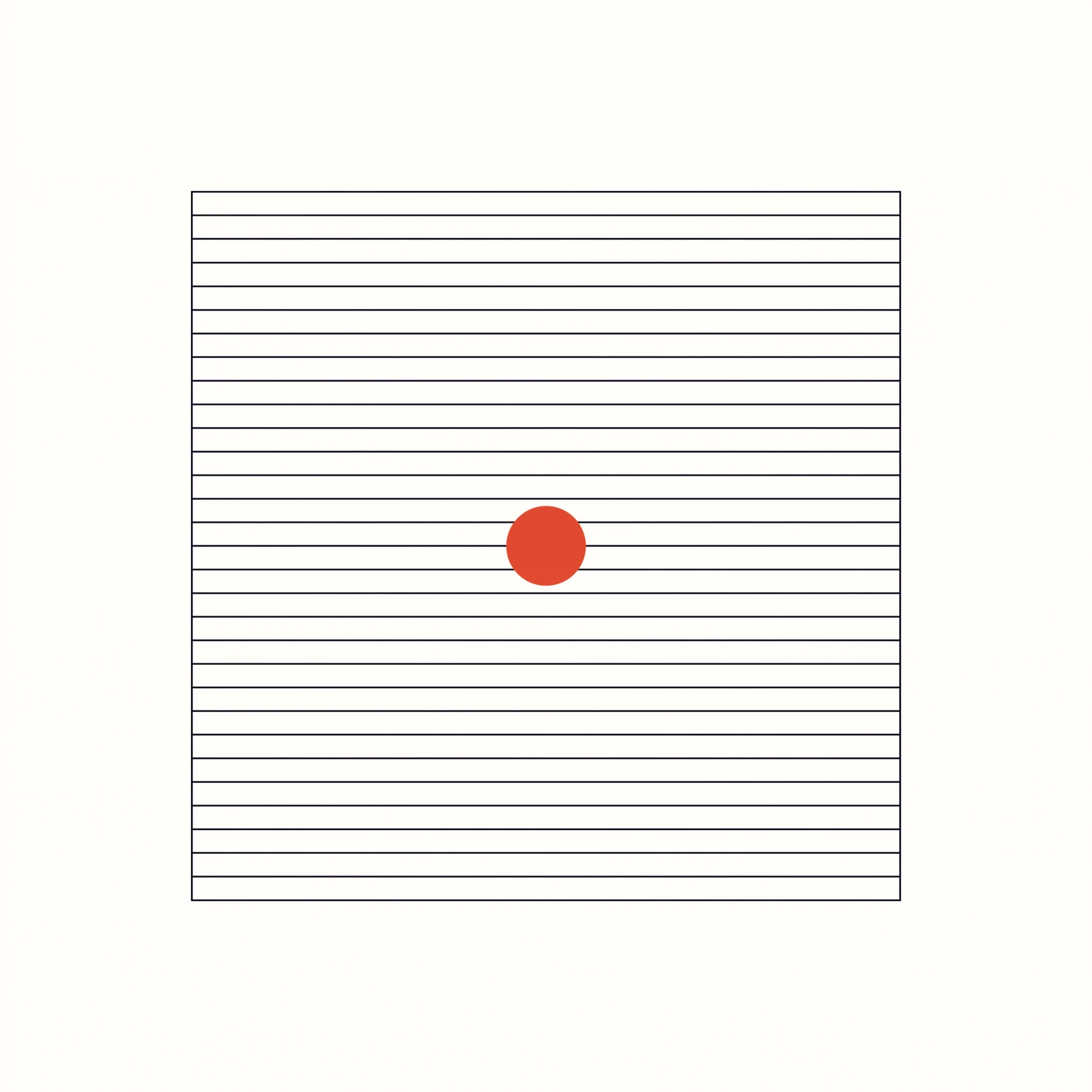 A square boundary filled with horizontal lines. Every line stops exactly at the edge; the space outside is empty.